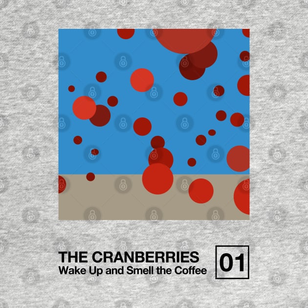 The Cranberries / Minimal Style Graphic Artwork Design by saudade